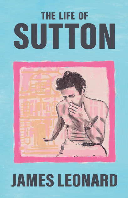 The Life of Sutton The Life of Sutton