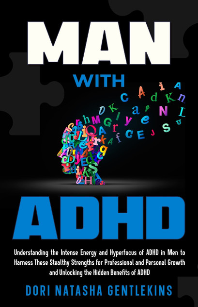 MAN with ADHD MAN with ADHD