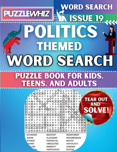 Politics - Themed Word Search - Fun & Educational Puzzles for Kids, Teens, and Adults (Large Print Edition) Politics - Themed Word Search - Fun & Educational Puzzles for Kids, Teens, and Adults (Large Print Edition)