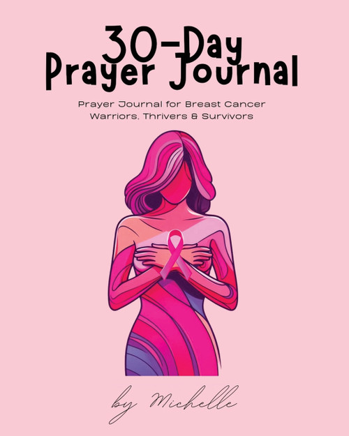 30-Day Prayer Journal 30-Day Prayer Journal