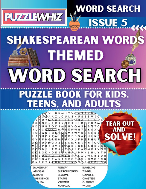 Shakespearean Words - Themed Word Search - Fun & Educational Puzzles for Kids, Teens, and Adults (Large Print Edition) Shakespearean Words - Themed Word Search - Fun & Educational Puzzles for Kids, Teens, and Adults (Large Print Edition)