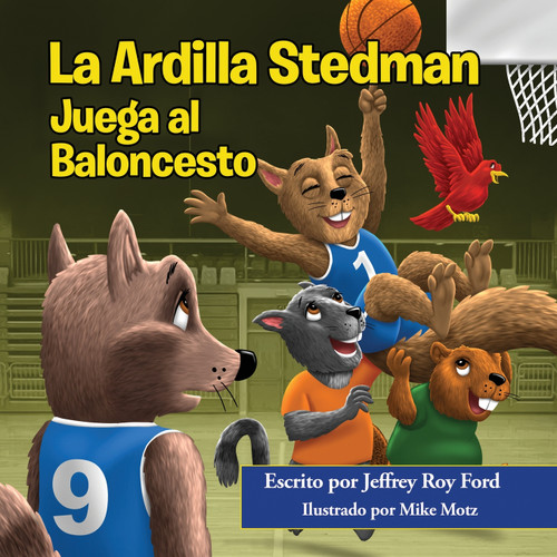La Ardilla Stedman Juega al Baloncesto La Ardilla Stedman Juega al Baloncesto