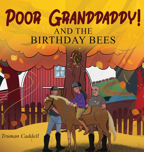 Poor Granddaddy! Poor Granddaddy!