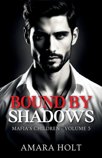 Bound by Shadows Bound by Shadows