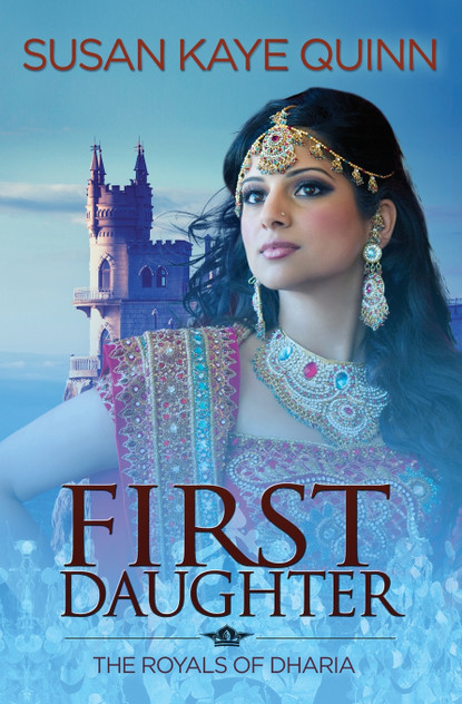 First Daughter (Royals of Dharia 3) First Daughter (Royals of Dharia 3)
