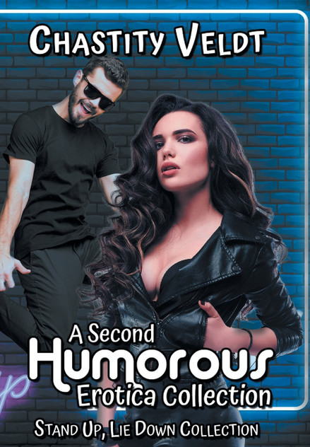A Second Humorous Erotica Collection A Second Humorous Erotica Collection