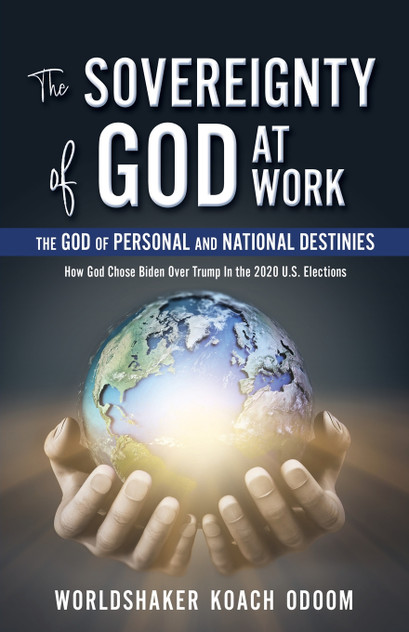 The SOVEREIGNTY of GOD At WORK