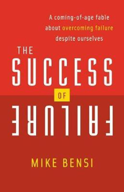The Success of Failure The Success of Failure
