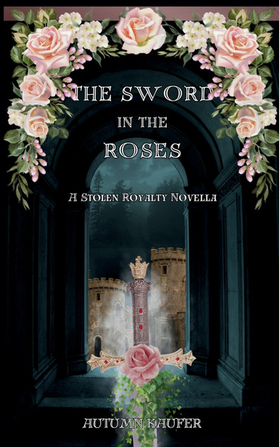 The Sword in the Roses The Sword in the Roses