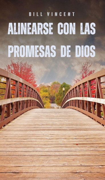 Alinearse con las promesas de Dios Alinearse con las promesas de Dios