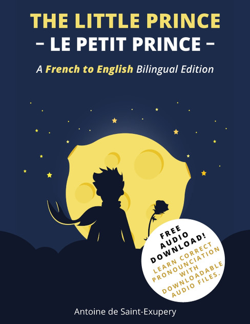 The Little Prince (Le Petit Prince) The Little Prince (Le Petit Prince)