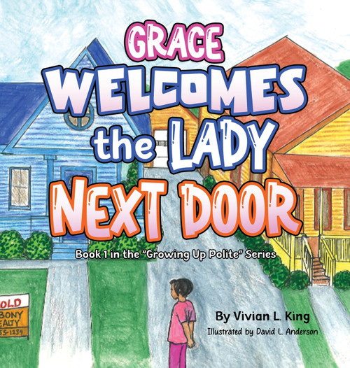 Grace Welcomes the Lady Next Door Grace Welcomes the Lady Next Door