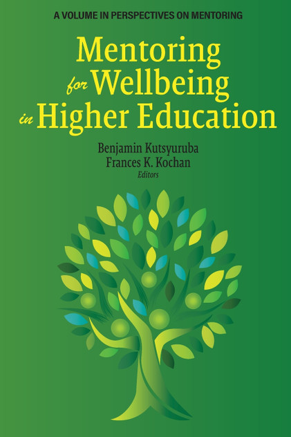 Mentoring for Wellbeing in Higher Education Mentoring for Wellbeing in Higher Education