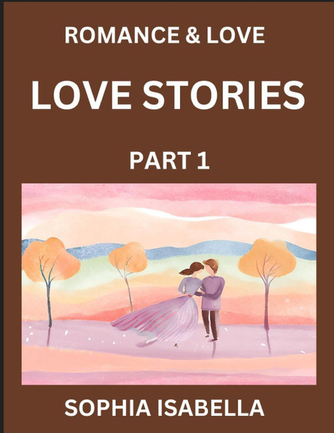Romance & Love (Part 1) - Echoes of Romance, A Treasure Trove of Timeless Fictional Short Stories Romance & Love (Part 1) - Echoes of Romance, A Treasure Trove of Timeless Fictional Short Stories