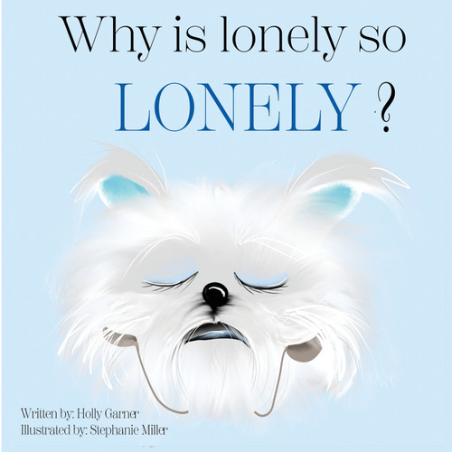 Why is Lonely so Lonely? Why is Lonely so Lonely?