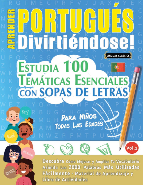 APRENDER PORTUGUÉS DIVIRTIÉNDOSE! - PARA NIÑOS APRENDER PORTUGUÉS DIVIRTIÉNDOSE! - PARA NIÑOS