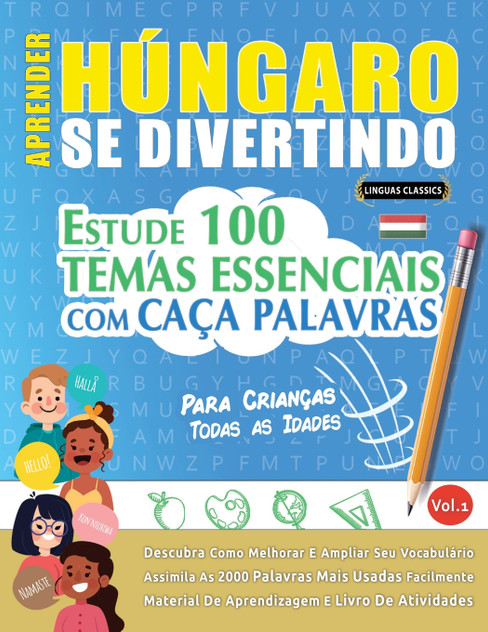 APRENDER HÚNGARO SE DIVERTINDO! - PARA CRIANÇAS