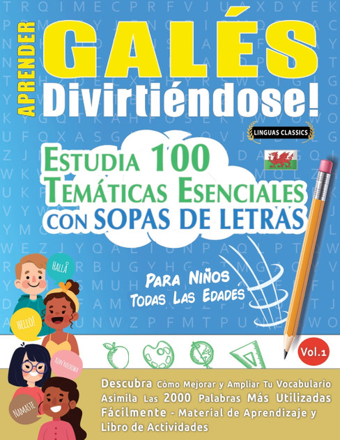 APRENDER GALÉS DIVIRTIÉNDOSE! - PARA NIÑOS APRENDER GALÉS DIVIRTIÉNDOSE! - PARA NIÑOS