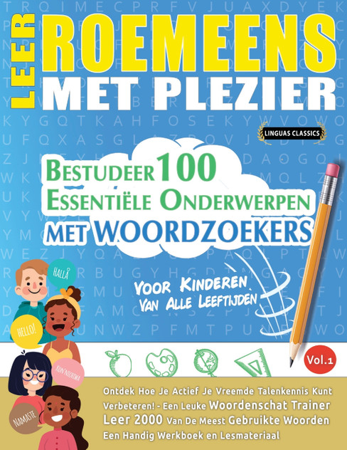 LEER ROEMEENS MET PLEZIER - VOOR KINDEREN LEER ROEMEENS MET PLEZIER - VOOR KINDEREN