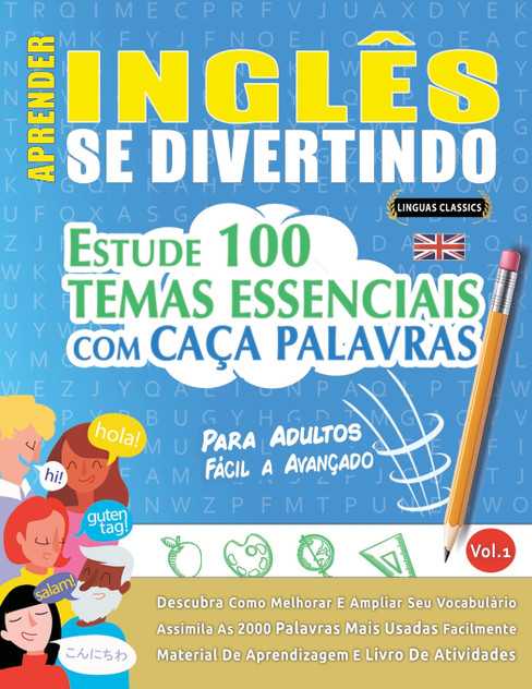 APRENDER INGLÊS SE DIVERTINDO! - PARA ADULTOS APRENDER INGLÊS SE DIVERTINDO! - PARA ADULTOS
