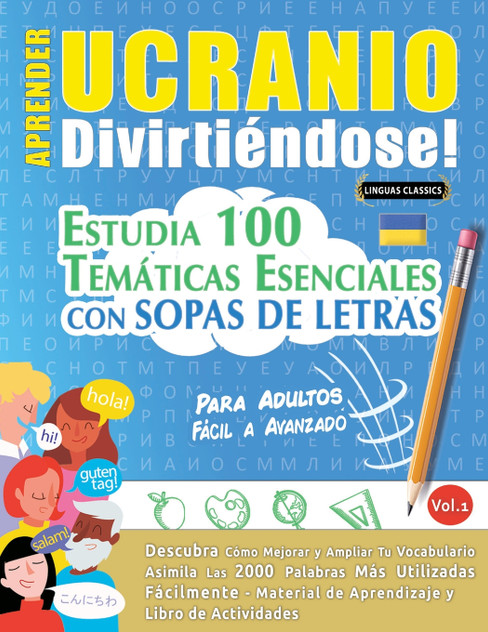APRENDER UCRANIO DIVIRTIÉNDOSE! - PARA ADULTOS APRENDER UCRANIO DIVIRTIÉNDOSE! - PARA ADULTOS