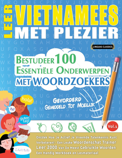 LEER VIETNAMEES MET PLEZIER - GEVORDERD