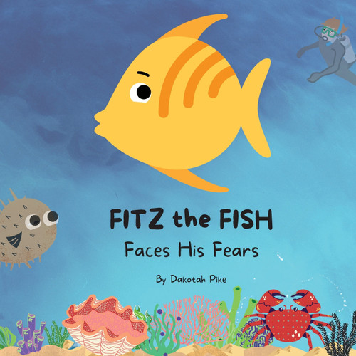 Fitz the Fish Faces His Fears Fitz the Fish Faces His Fears