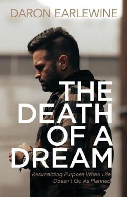 The Death of a Dream