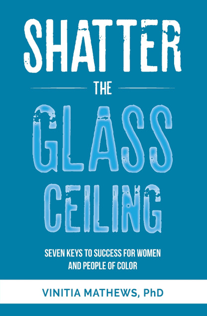 SHATTER THE GLASS CEILING SHATTER THE GLASS CEILING