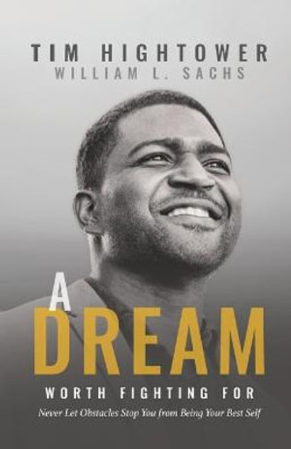 A Dream Worth Fighting for A Dream Worth Fighting for