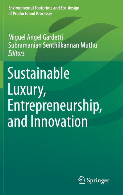 Sustainable Luxury, Entrepreneurship, and Innovation