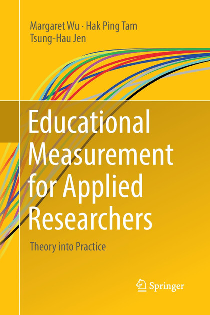 Educational Measurement for Applied Researchers