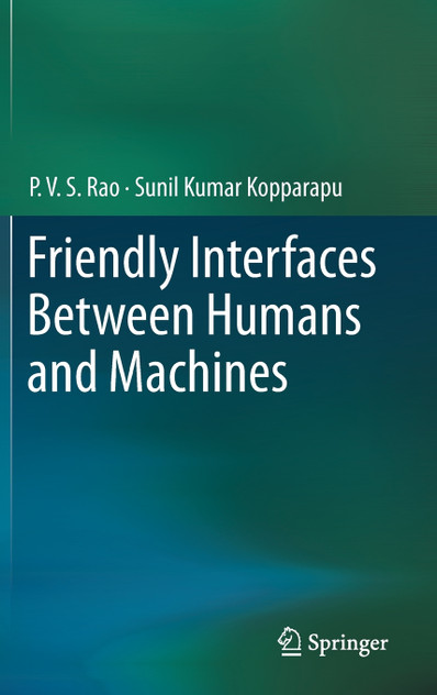 Friendly Interfaces Between Humans and Machines