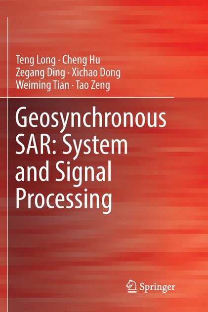 Geosynchronous SAR Geosynchronous SAR