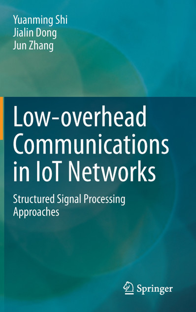 Low-overhead Communications in IoT Networks Low-overhead Communications in IoT Networks