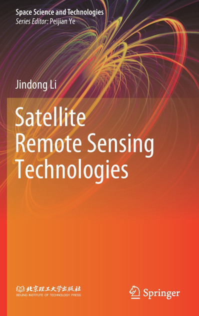 Satellite Remote Sensing Technologies Satellite Remote Sensing Technologies