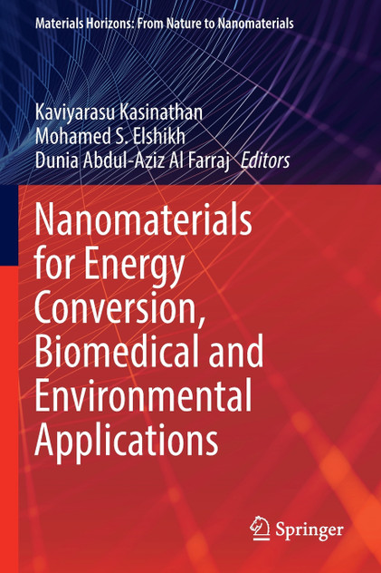 Nanomaterials for Energy Conversion, Biomedical and Environmental Applications