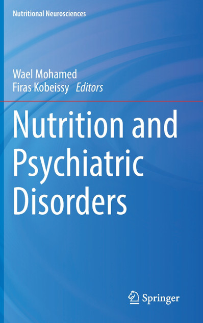 Nutrition and Psychiatric Disorders Nutrition and Psychiatric Disorders