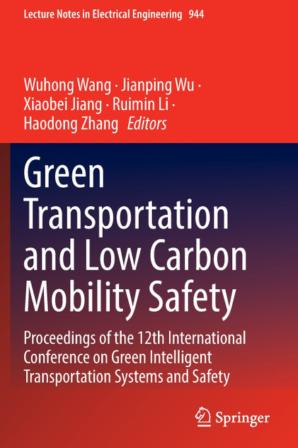 Green Transportation and Low Carbon Mobility Safety Green Transportation and Low Carbon Mobility Safety