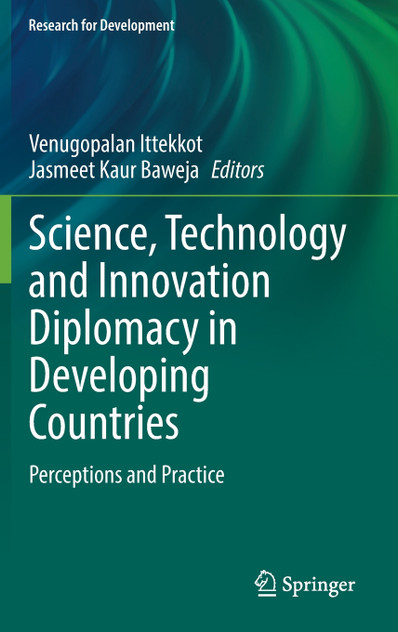 Science, Technology and Innovation Diplomacy in Developing Countries Science, Technology and Innovation Diplomacy in Developing Countries