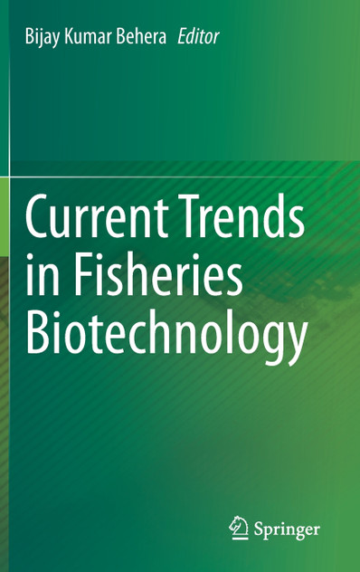 Current Trends in Fisheries Biotechnology