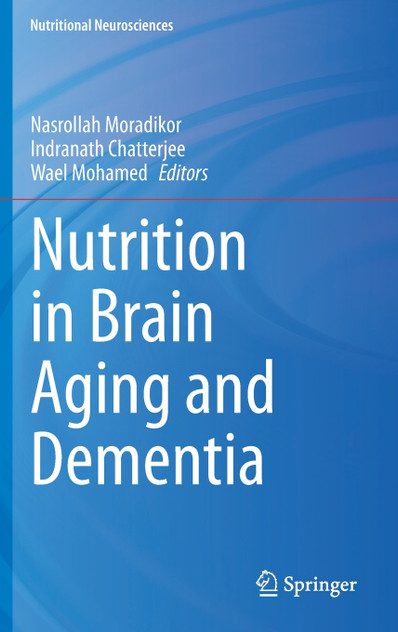 Nutrition in Brain Aging and Dementia Nutrition in Brain Aging and Dementia