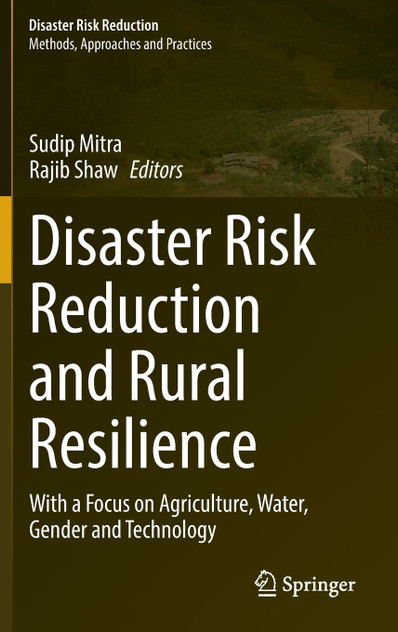 Disaster Risk Reduction and Rural Resilience Disaster Risk Reduction and Rural Resilience