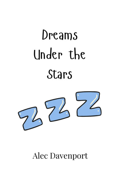 Dreams Under the Stars Dreams Under the Stars