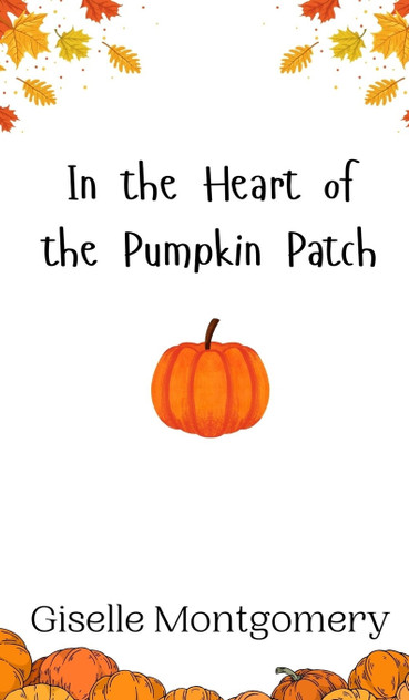 In the Heart of the Pumpkin Patch In the Heart of the Pumpkin Patch