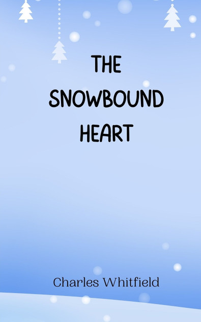 The Snowbound Heart The Snowbound Heart