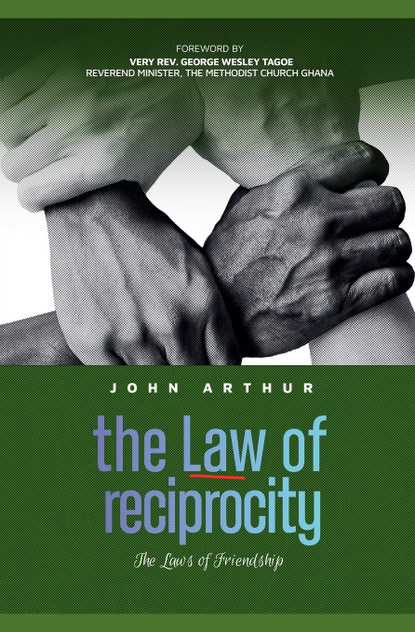 The Law Of Reciprocity (The Laws Of Friendship) The Law Of Reciprocity (The Laws Of Friendship)