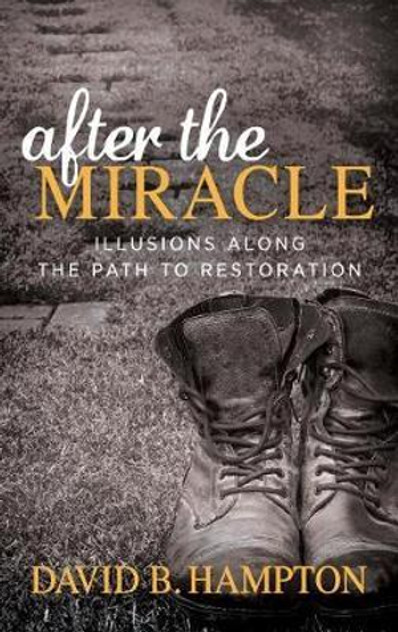 After the Miracle After the Miracle