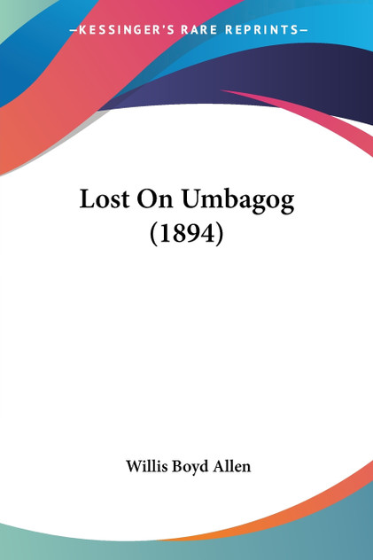 Lost On Umbagog (1894) Lost On Umbagog (1894)