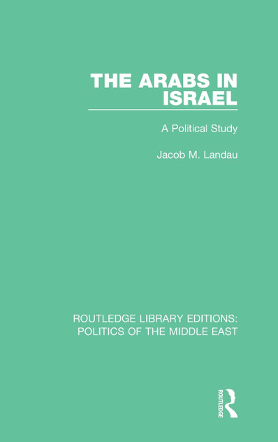 The Arabs in Israel The Arabs in Israel